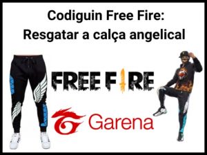 CODIGUIN FF 2021: Códigos Free Fire da Calça Angelical vermelha